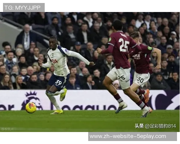 热刺主场迎战海法球队全力争胜展现英超实力与战术魅力